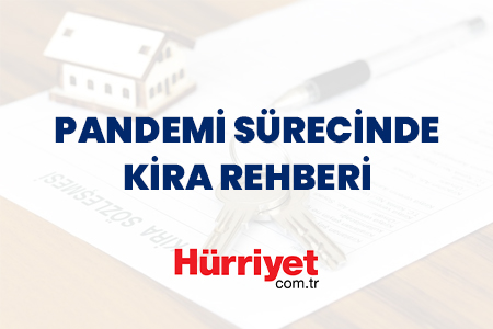 Pandemi sürecinde kira rehberi